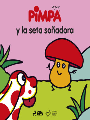 cover image of Pimpa y la seta soñadora